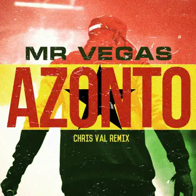 Azonto (Chris Val Remix) [feat. Chris Val] - Single - Mr. Vegas