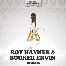 Roy Haynes & Booker Ervin - Dorian