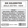 Geile Zeiten - NDW Folge 1 - Die Goldreiter