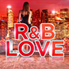 R&B Love - Various Artists