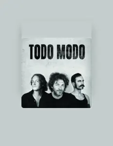 收听 Todo Modo Band、观看音乐视频、阅读小传、查看巡演日期等 ！