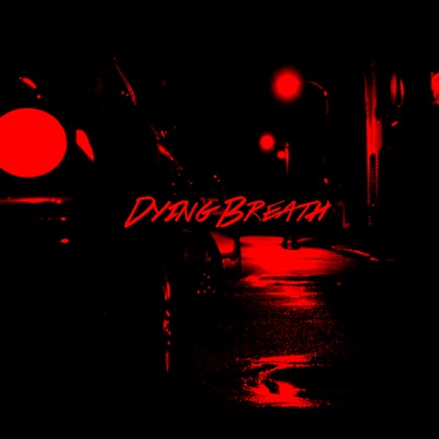 Dying Breath - EP