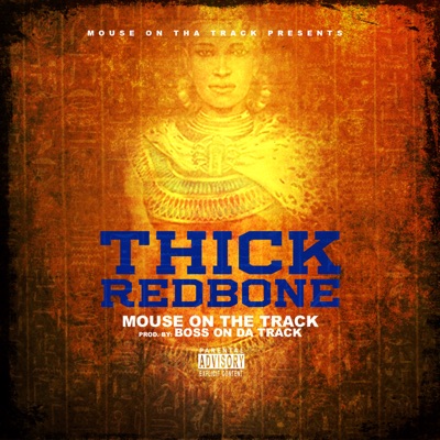 Thick Red Bone - Single