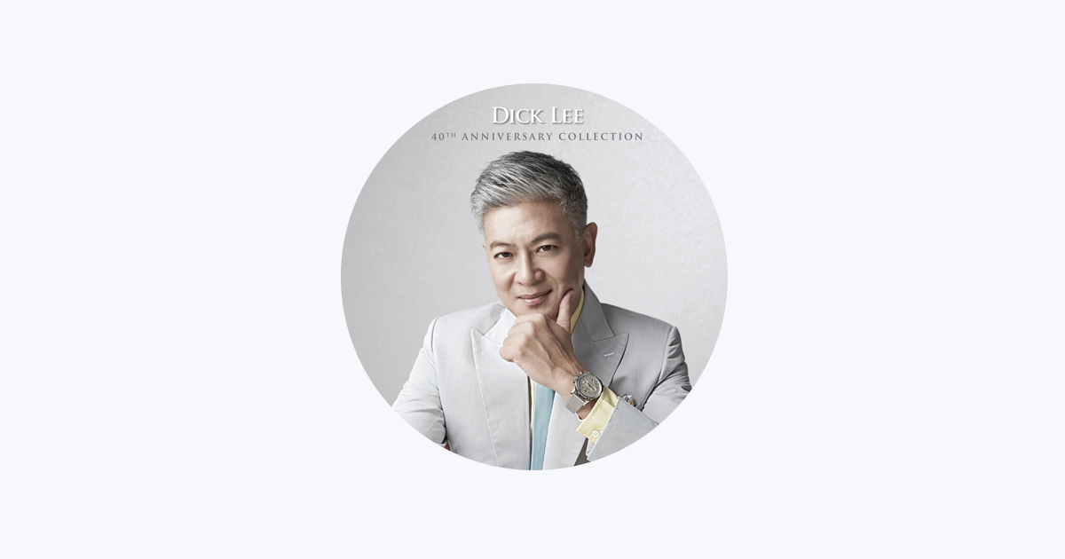 Dick Lee - Apple Music