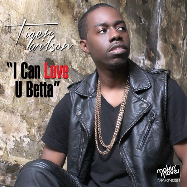 I Can Love You Betta - EP