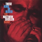 The Matthew Skoller Band - Julia