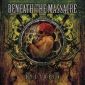 Beneath The Massacre - Harvest of Hate