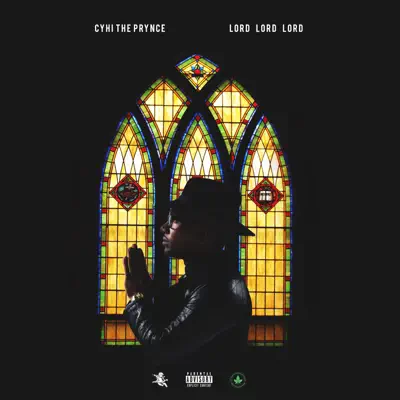 Lord Lord Lord (feat. K Camp) - Single - CyHi The Prynce