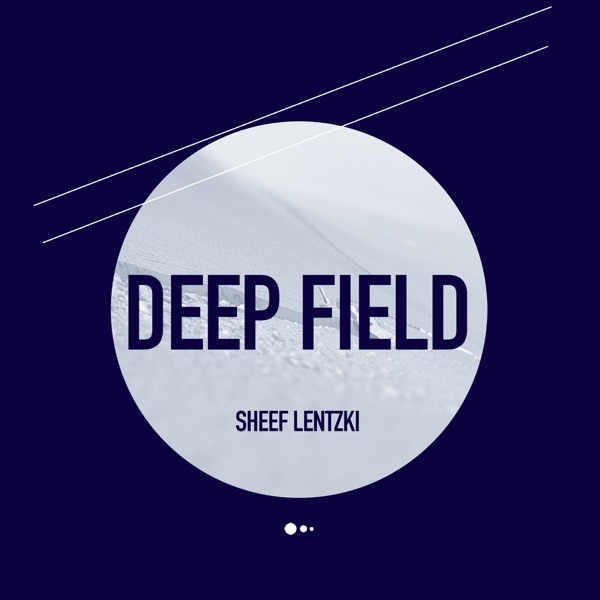 Deep Field - EP