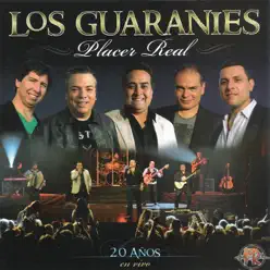 Placer Real (En Vivo) - Los Guaraníes