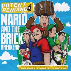 Mario & the Brick Breakers: Greatest Hits - EP