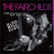High (Radio Mix) [feat. Orianthi] - The Fairchilds lyrics
