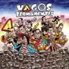 Vagos Permanentes - Volverán a Ver el Sol