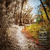 Ships Have Sailed - Echoes
