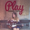 Amanda Fama - Play