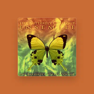 Listen to The Butterfly Chillout Ensemble, watch music videos, read bio, see tour dates & more!