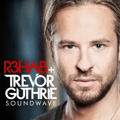 Soundwave (Dance Mix) - Single - Trevor Guthrie