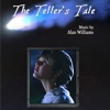 The Teller's Tale (Original Motion Picture Soundtrack)