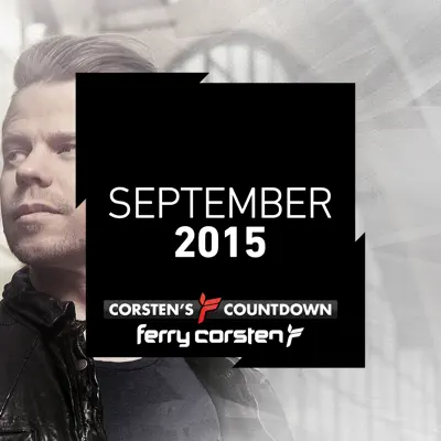 Ferry Corsten Presents Corsten’s Countdown September 2015 - Ferry Corsten