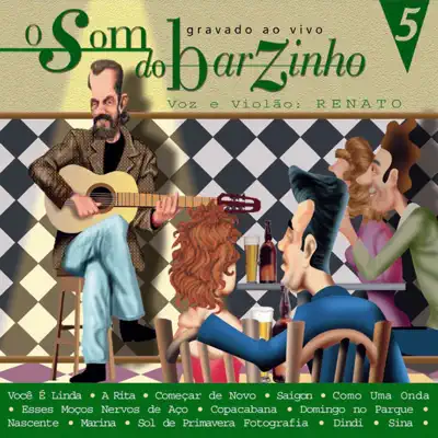 O Som do Barzinho, Vol. 5 - Renato Vargas