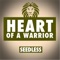 Heart of a Warrior - Seedless lyrics
