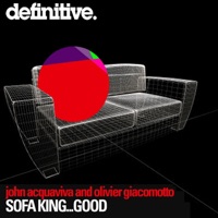 Sofa King. Good - Single - John Acquaviva & Olivier Giacomotto