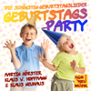Geburtstags-Party - Die schönsten Geburtstagslieder - Martin Hörster, Klaus W. Hoffmann & Klaus Neuhaus