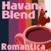 Havana Blend - Romántica, 2008