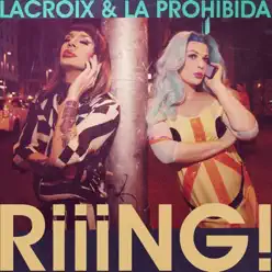 Riiing! - Single - La Prohibida Riiing! - Single - La Prohibida