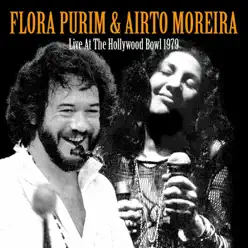 Live At the Hollywood Bowl 1979 (Remastered) [Live FM Radio Broadcast Concert In Superb Fidelity] - Flora Purim