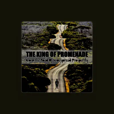 Listen to The King Of Promenade, watch music videos, read bio, see tour dates & more!