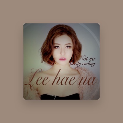 Listen to Lee Haena, watch music videos, read bio, see tour dates & more!