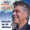 Andy De Witt - Dansen Op De Wolken