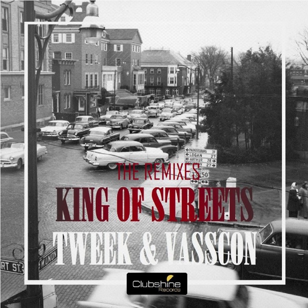 Kings of Streets Remixes - Single