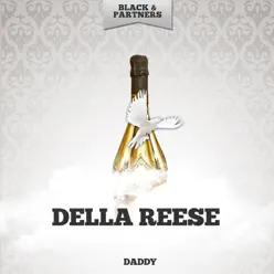 Daddy - Della Reese Daddy - Della Reese