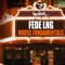 House Fundamentals - Fede Lng lyrics