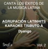 Instrumental Karaoke Series: Dyango, Vol. 2 (Karaoke Version) - Agrupacion LatinHits