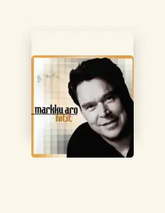 Listen to Markku Aro, watch music videos, read bio, see tour dates & more!