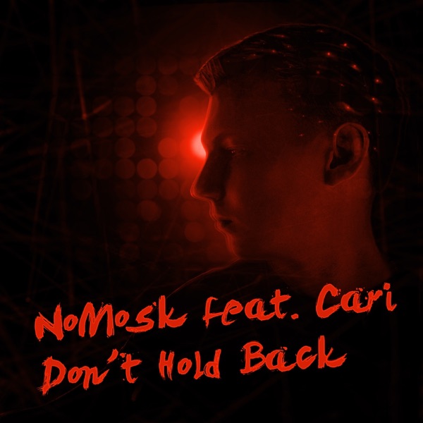 Don't Hold Back (feat. Cari) - EP