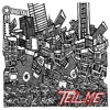 Tell Me - Single