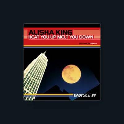 Listen to Alisha King, watch music videos, read bio, see tour dates & more!