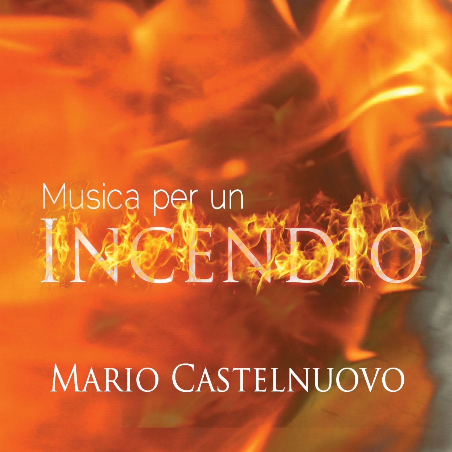 Musica per un incendio
