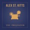 Believe - Alex St. Kitts lyrics