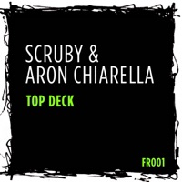 Top Deck - Single - Scruby & Aron Chiarella