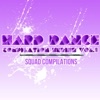 Hard Dance Compilation Series, Vol. 1