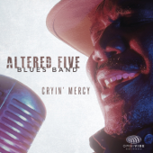 Cryin' Mercy - Altered Five Blues Band