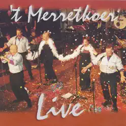 ' t Merretkoer LIVE - 't Merretkoer