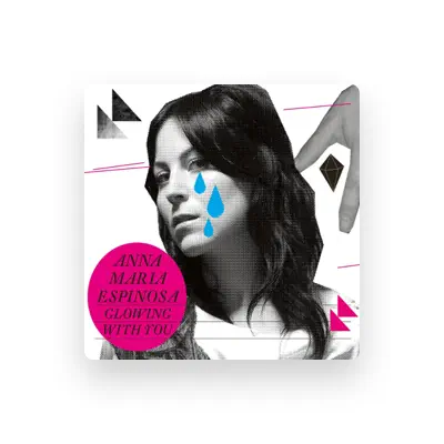 Listen to Anna Maria Espinosa, watch music videos, read bio, see tour dates & more!