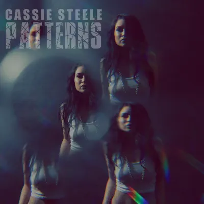 Patterns - EP - Cassie Steele
