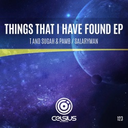 T and Sugah & Pamb - Things That I Have Found (Feat. Ayve)